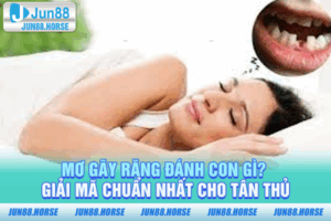 Mơ Gãy Răng Đánh Con Gì? Giải Mã Chuẩn Nhất Cho Tân Thủ