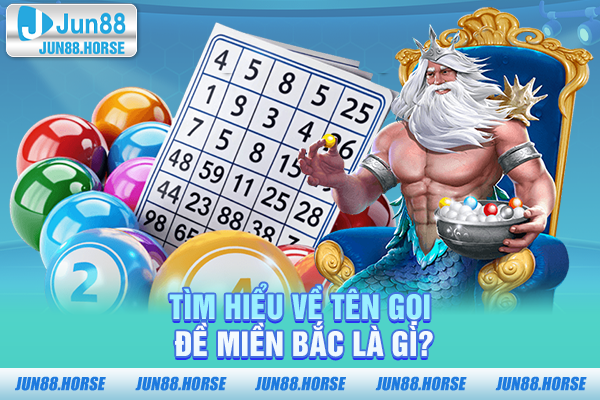 Tìm hiểu về tên gọi - Đề miền Bắc gọi là gì?